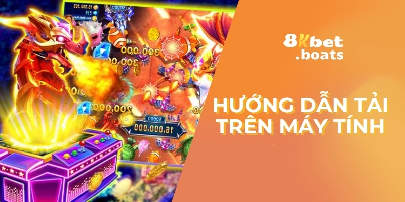 Hướng dẫn tải trên máy tính